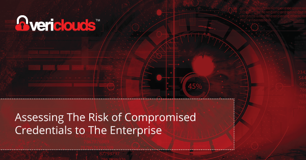 Assessing The Risk of Compromised Credentials to The Enterprise - image 600x315_Assessing_Risk_Enterprise on https://www.vericlouds.com